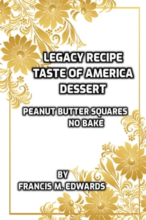 Legacy Recipe Dessert Taste of America No Bake P