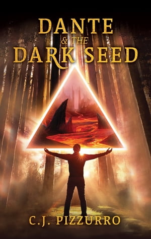 Dante & The Dark Seed