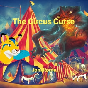 The Circus Curse