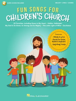 Fun Songs for Children's Church Songbook