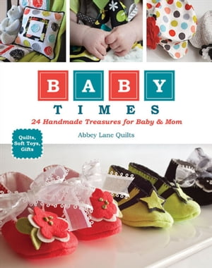 ＜p＞＜strong＞Get ready to celebrate a new bundle of joy with this charming collection of projectsーincluding quilts, soft toys, and giftsーfor babies and new moms.＜/strong＞＜/p＞ ＜p＞In ＜em＞Baby Times＜/em＞, the crafty designers behind Abbey Lane Quilts share 24 baby projects that are perfect for party time, playtime, quiet time, or go time. Marcea Owen and Janice Liljenquist use fresh, modern fabrics to create quilts, bibs, diaper bags, soft toys, and so much more.＜/p＞ ＜p＞The detailed illustrations and step-by-step instructions allow you to choose from a variety of unique colorways, embellishments, and skill levels. You can also get creative with coordinating projects to make great gift setsーand get more “oohs” and “aahs” at every baby shower!＜/p＞画面が切り替わりますので、しばらくお待ち下さい。 ※ご購入は、楽天kobo商品ページからお願いします。※切り替わらない場合は、こちら をクリックして下さい。 ※このページからは注文できません。