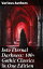 Into Eternal Darkness: 100+ Gothic Classics in One Edition