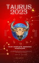 Your Complete Taurus 2023 Personal Horoscope Monthly Astrological Prediction Forecast Readings of Every Zodiac Astrology Sun Star Signs- Love, Romance, Money, Finances, Career, Health, Travel, Spirituality【電子書籍】 Iris Quinn