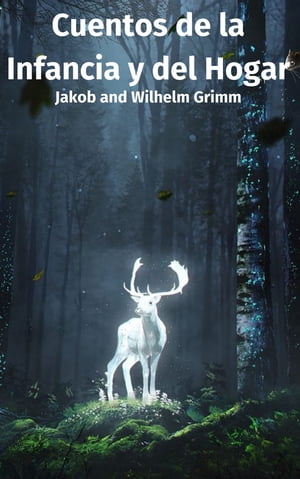 ŷKoboŻҽҥȥ㤨Cuentos de la Infancia y del HogarŻҽҡ[ Hermanos Grimm ]פβǤʤ162ߤˤʤޤ