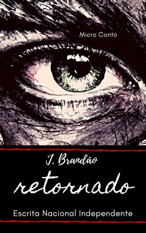 Retornado【電子書籍】[ J. Brand?o ]