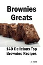 ŷKoboŻҽҥȥ㤨Brownies Greats: 140 Delicious Brownies Recipes: from Almond Macaroon Brownies to White Chocolate Brownies - 140 Top Brownies RecipesŻҽҡ[ Jo Frank ]פβǤʤ1,705ߤˤʤޤ