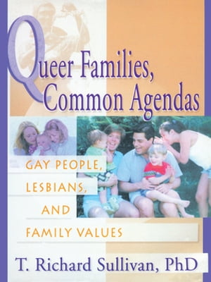 Queer Families, Common Agendas