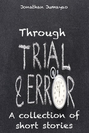 ŷKoboŻҽҥȥ㤨Through Trial and Error: A Collection of Short StoriesŻҽҡ[ Jonathan Jumayao ]פβǤʤ129ߤˤʤޤ