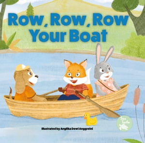 Row, Row, Row Your Boat【電子書籍】[ Emily Love ]