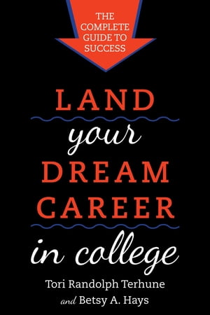 Land Your Dream Career in College