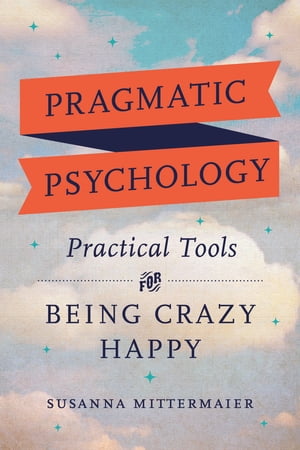 Pragmatic Psychology