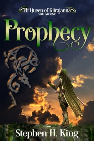 Prophecy (Elf Queen of Kiirajanna, Volume 1)
