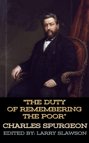 The Duty of Remembering the Poor