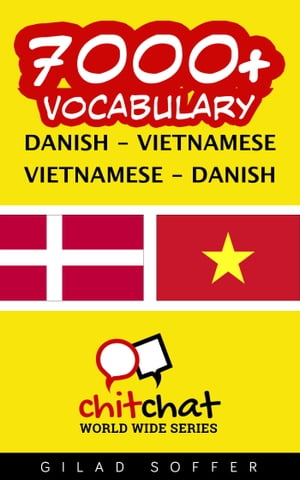 7000+ Vocabulary Danish - Vietnamese