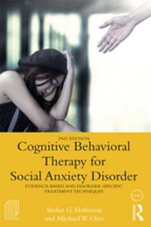 Cognitive Behavioral Therapy for Social Anxiety 