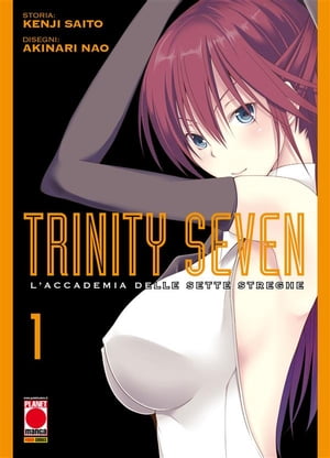 Trinity Seven – L'Accademia delle Sette Streghe 1