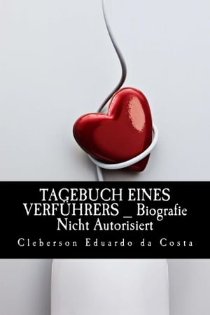 TAGEBUCH EINES VERFÜHRERS