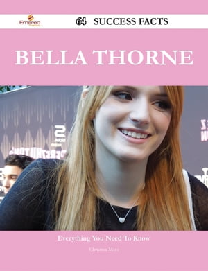Bella Thorne 64 Success Facts - Everything you need to know about Bella Thorne