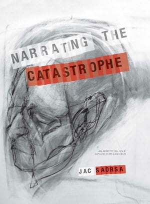 Narrating the Catastrophe