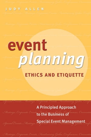 Event Planning Ethics and Etiquette