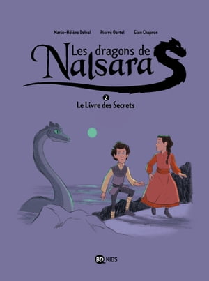 Les dragons de Nalsara, Tome 02 Le livre des sec