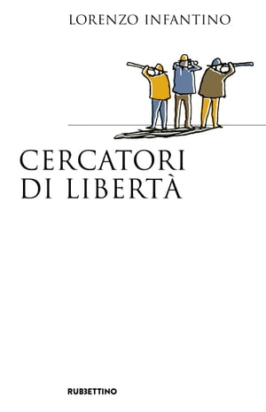 Cercatori di libertà