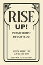 ŷKoboŻҽҥȥ㤨RISE UP! POEMS OF PROTEST, POEMS OF PRAISEŻҽҡ[ Mari Fitz-Wynn ]פβǤʤ794ߤˤʤޤ