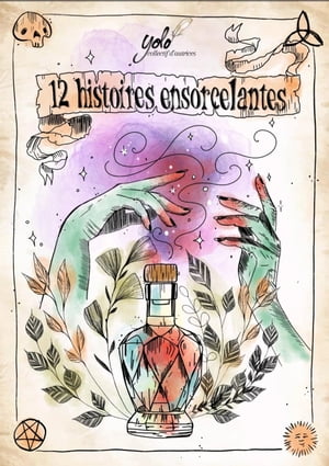 12 Histoires ensorcelantes