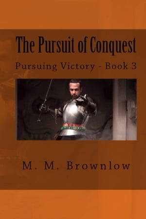 The Pursuit of Conquest