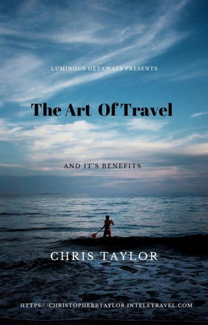 The Art of Travel