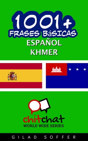 1001+ frases básicas español - Khmer
