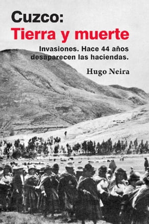 Cuzco: tierra y muerte