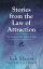 Stories from the Law of Attraction The Good, the Bad, and the FunnyŻҽҡ[ Judi Mason ]