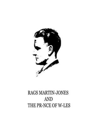Rags Martin-Jones And The Pr-Nce Of W-Les