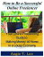 How to Be a Successful Online Freelancer -Your Online Freelancing Guide to Making Money at Home in the Lousy Economic