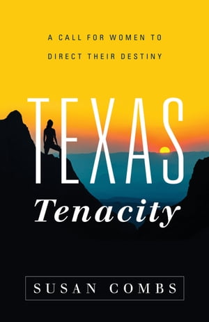 Texas Tenacity