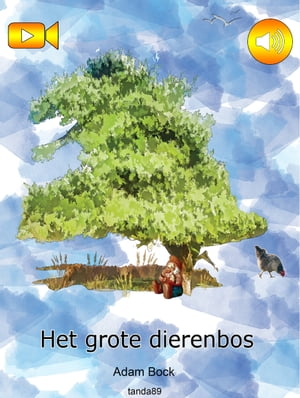 Het Grote Dierenbos