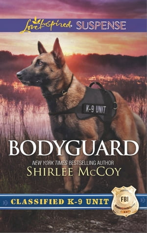 楽天楽天Kobo電子書籍ストアBodyguard Faith in the Face of Crime【電子書籍】[ Shirlee McCoy ]