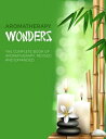 Aromatherapy Wonders【電子書籍】[ M.Joseph