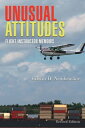 Unusual Attitudes Flight Instructor Memoirs【