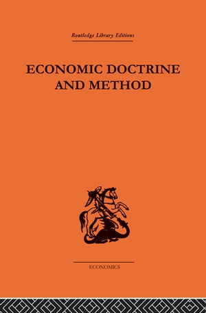 Economic Doctrine and Method