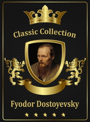 Starbooks Complete Works of Fyodor Dostoyevsky