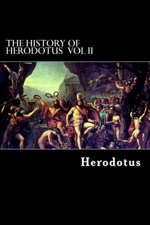 The History of Herodotus