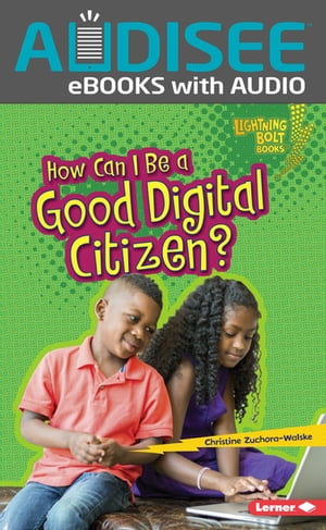 How Can I Be a Good Digital Citizen?【電子書