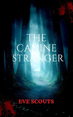 The Canine Stranger