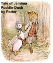 ŷKoboŻҽҥȥ㤨The Tale of Jemima Puddle-Duck, IllustratedŻҽҡ[ Beatrix Potter ]פβǤʤ132ߤˤʤޤ