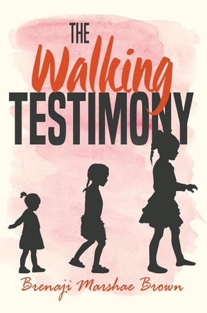 The Walking Testimony
