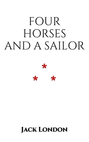Four Horses and a Sailor