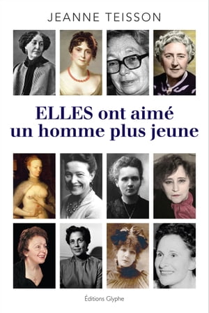 ŷKoboŻҽҥȥ㤨Elles ont aim? un homme plus jeune R?cits de viesŻҽҡ[ Jeanne Teisson ]פβǤʤ1,050ߤˤʤޤ