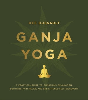 Ganja Yoga